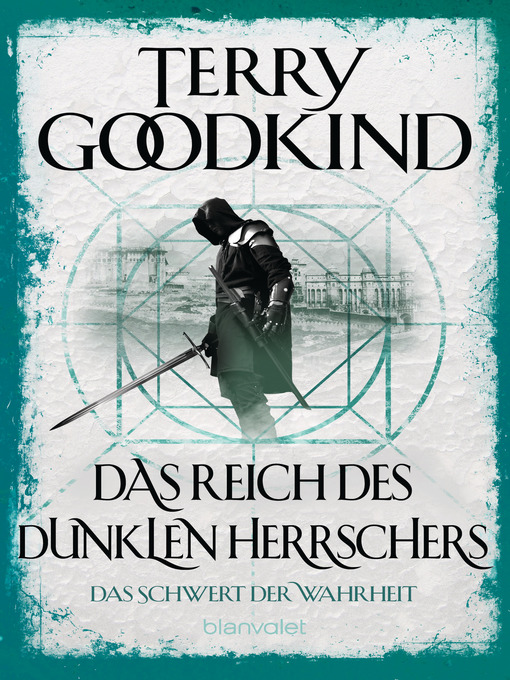 Title details for Das Schwert der Wahrheit 8 by Terry Goodkind - Available
